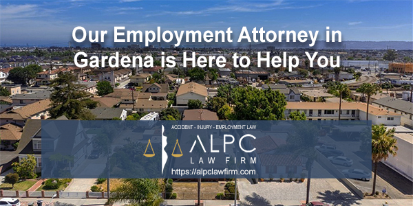 Employment Attorney in Gardena